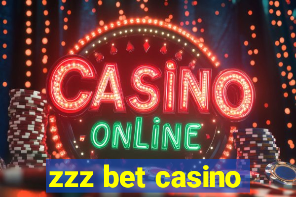 zzz bet casino